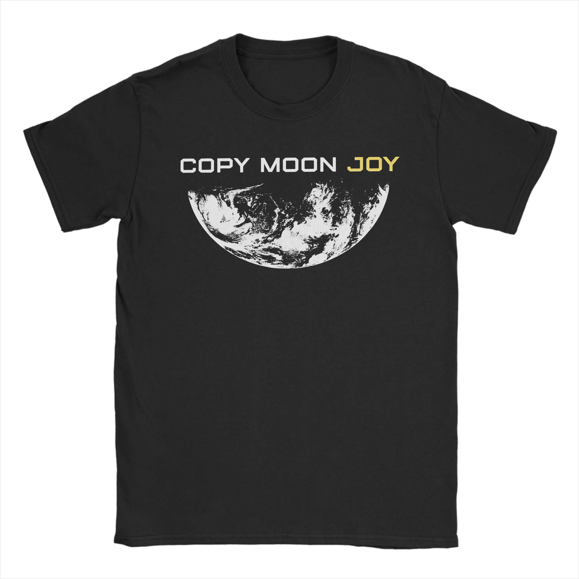 Copy Moon Joy Funny Lunar Quote Tshirts Unisex Unisex Amazing Cotton Tee Shirt Round Neck Short Sleeve T Shirts Classic Clothing S