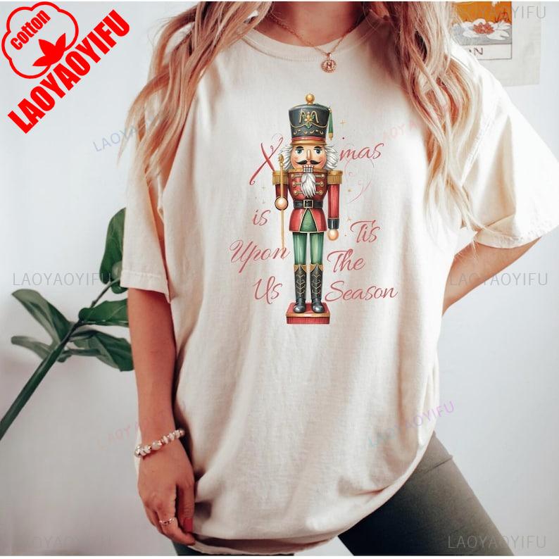 Tis The Season Family Comfort Festive Nutcracker Christmas Shirt for The Holidays Tee Clothes for Women Casual Style Unique Tops