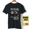 Opossum Is My Animal Spirit Street Cat Possum Raccon Trash Funny Gift T-Shirt