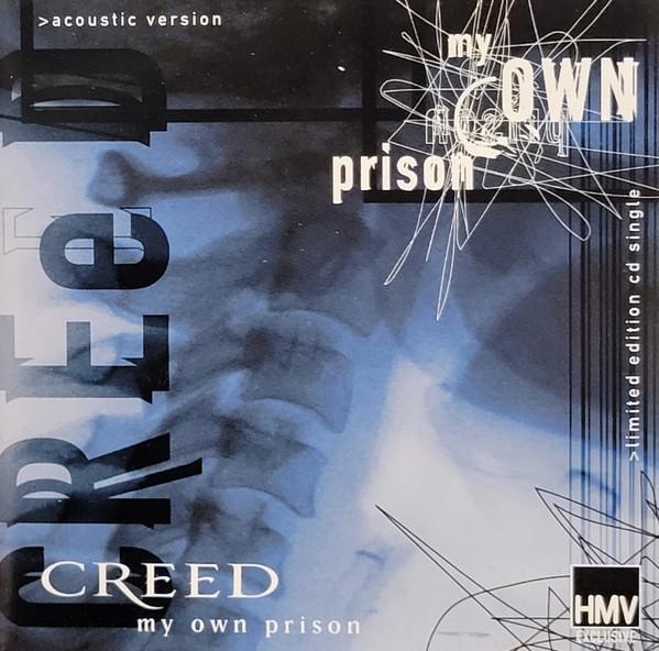 CD CREED My Own Prison Акустическая версия CDP474 Attic 1998 Канада Рок Б/у