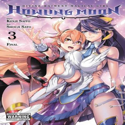 Divine Raiment Magical Girl Howling Moon Vol. 3 by Shouji Sato Paperback Book 9781975344979