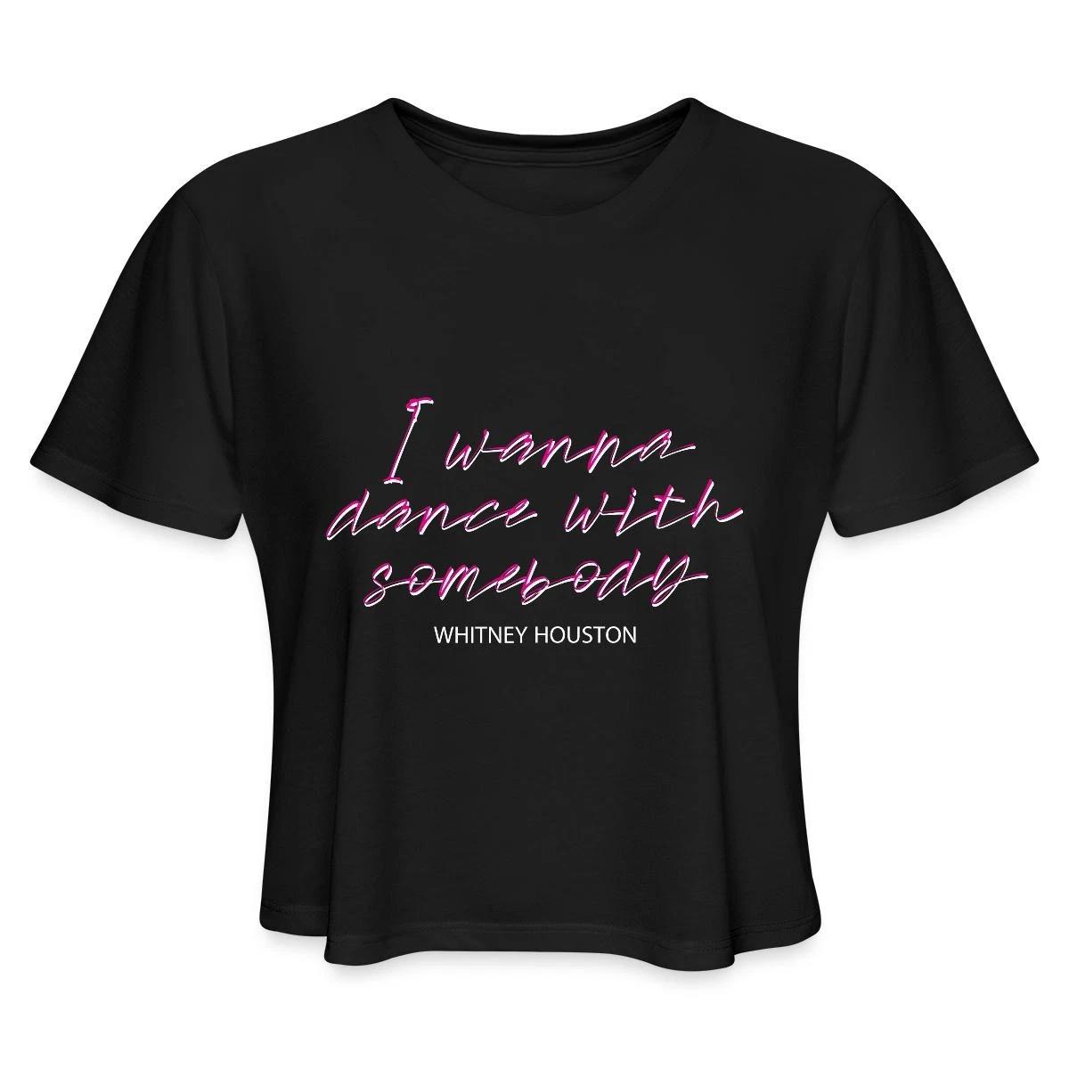 Whitney Houston I Wanna Dance With Somebody Women s Cropped T-Shirt XS