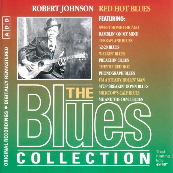

CD ROBERT JOHNSON - Red Hot Blues BLUNC006 Orbis 1993 Japan Blues Used