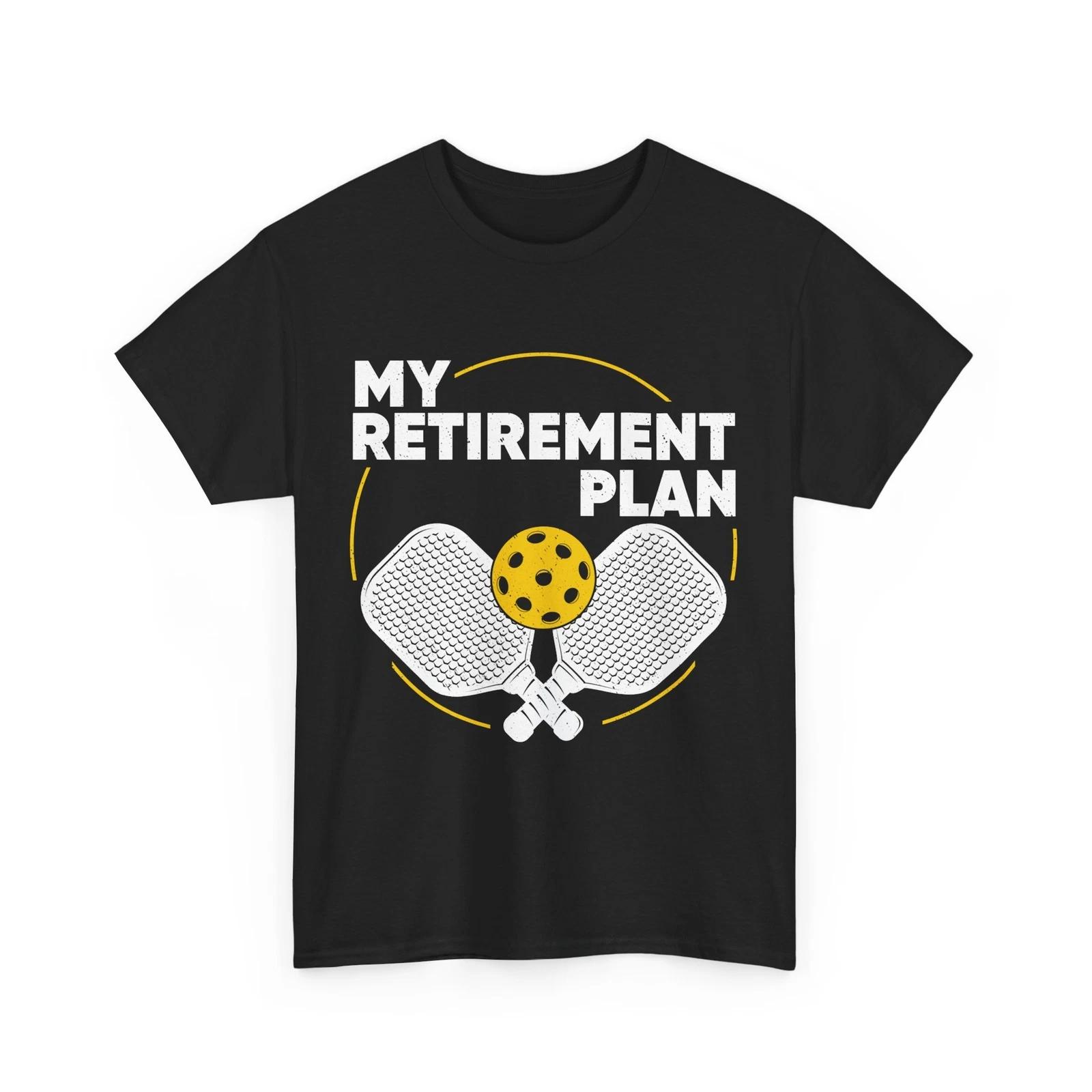 Pickleball Shirt, My Retirement Plan Pickleball Retired Sport Men Dad T shirt XL