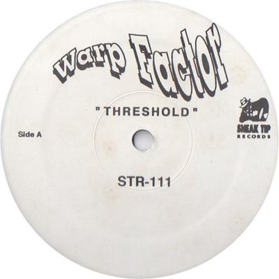 12inch Record WARP FACTOR - Threshold / Ooh Baby STR111 Sneak Tip Recor US Dance & Electronica Used