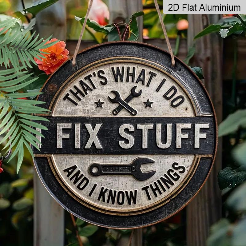 

2D Flat Aluminum Retro Humorous Round Sign, 7.87 X 7.87 Inches. Perfect for Mechanics and Craftsmen As A Humorous Garage Decoration. Ideal for Home 1pc