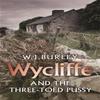 Wycliffe and the Three Toed Pussy by W.J. Burley Paperback Book 9780752880846