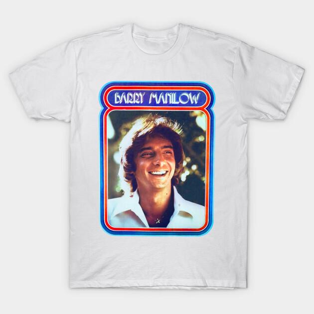 Barry Manilow T-Shirt Short Sleeve All Sizes Unisex T-Shirt