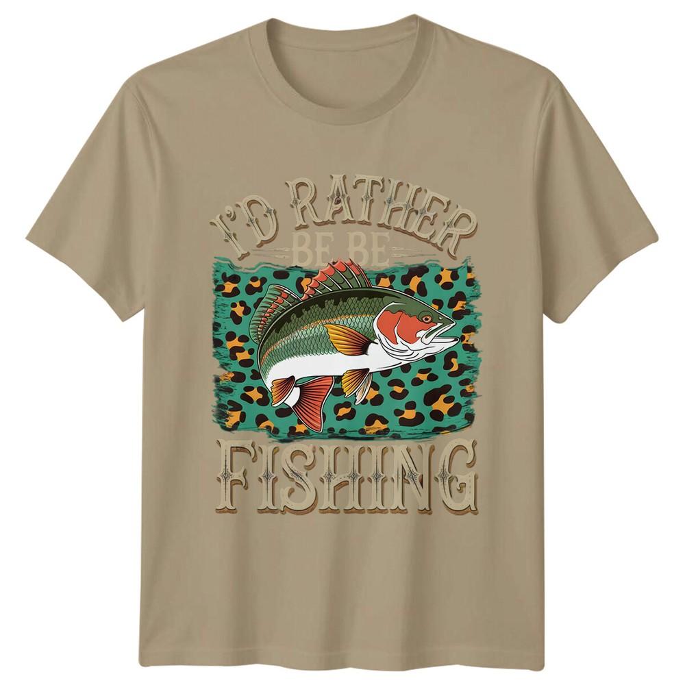 ID RATHER BE FISHING Fish Hobbies Unisexs TShirt Fishing Lover Tee S