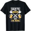 NEW LIMITED Darts and Beer Thats Why Im Here Funny Dart Player TShirt Woman Man Fashion Casual Cotton Graphic T Shirts