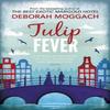 Tulip Fever by Deborah Moggach Paperback Book 9780099288855