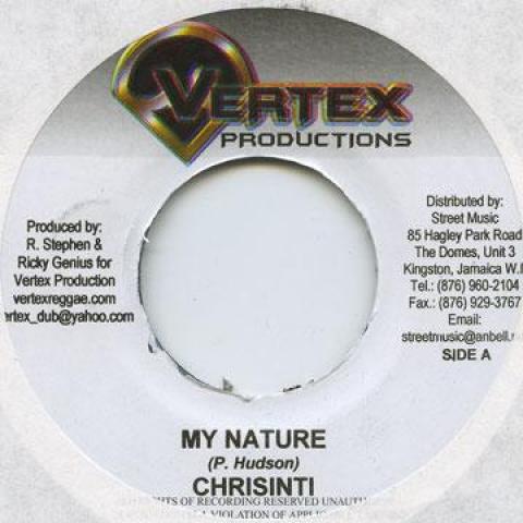 

7inch Record CHRISINTI / JACK RADICS - My Nature / Story Of Love Vertex 2005 Jamaica Reggae, Ska & Dub