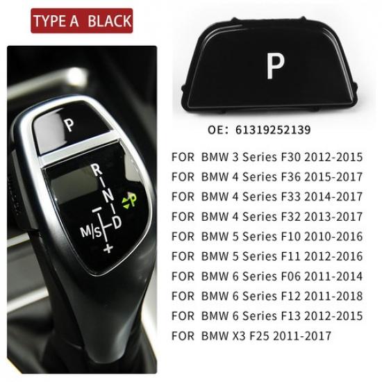 

For BMW F Chassis F30 F32 F10 F11 F06 F12 Gear Shift Knob Lever P Button Cover