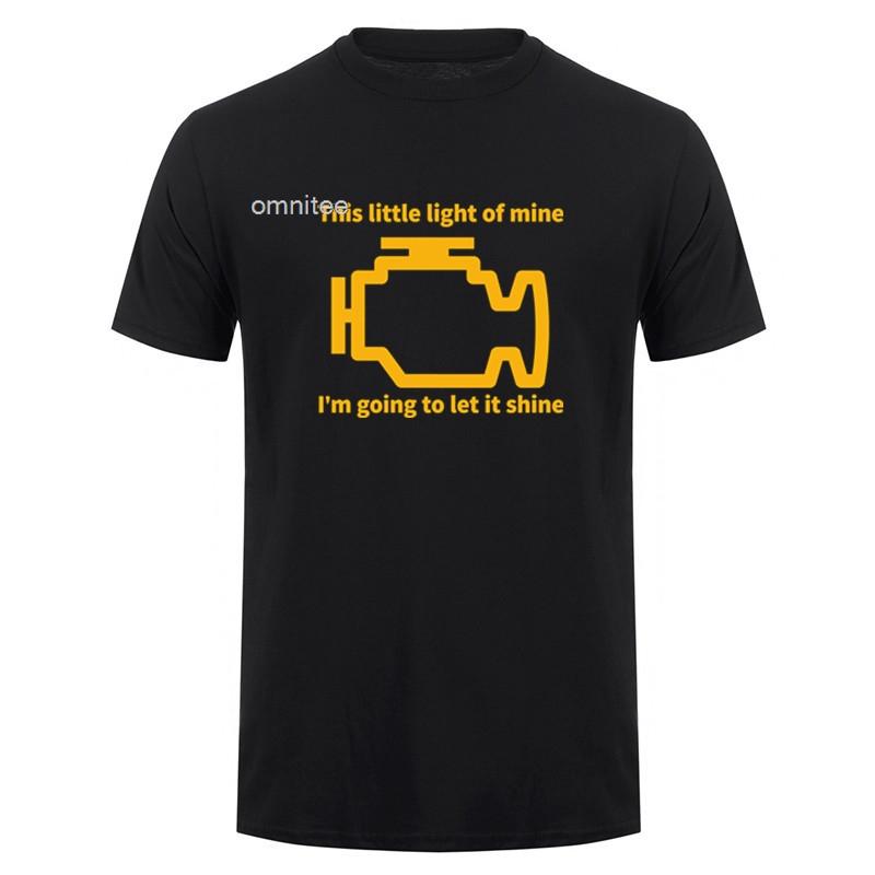 This Little Light of Mine Check Engine Light TShirt Funny Car Mechanic Auto Repair T Shirts Oneck Tops HJ064