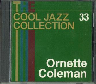 

CD ORNETTE COLEMAN - Cool Jazz Collection 33 CJC33 DEAGOSTINI Japan Jazz Used