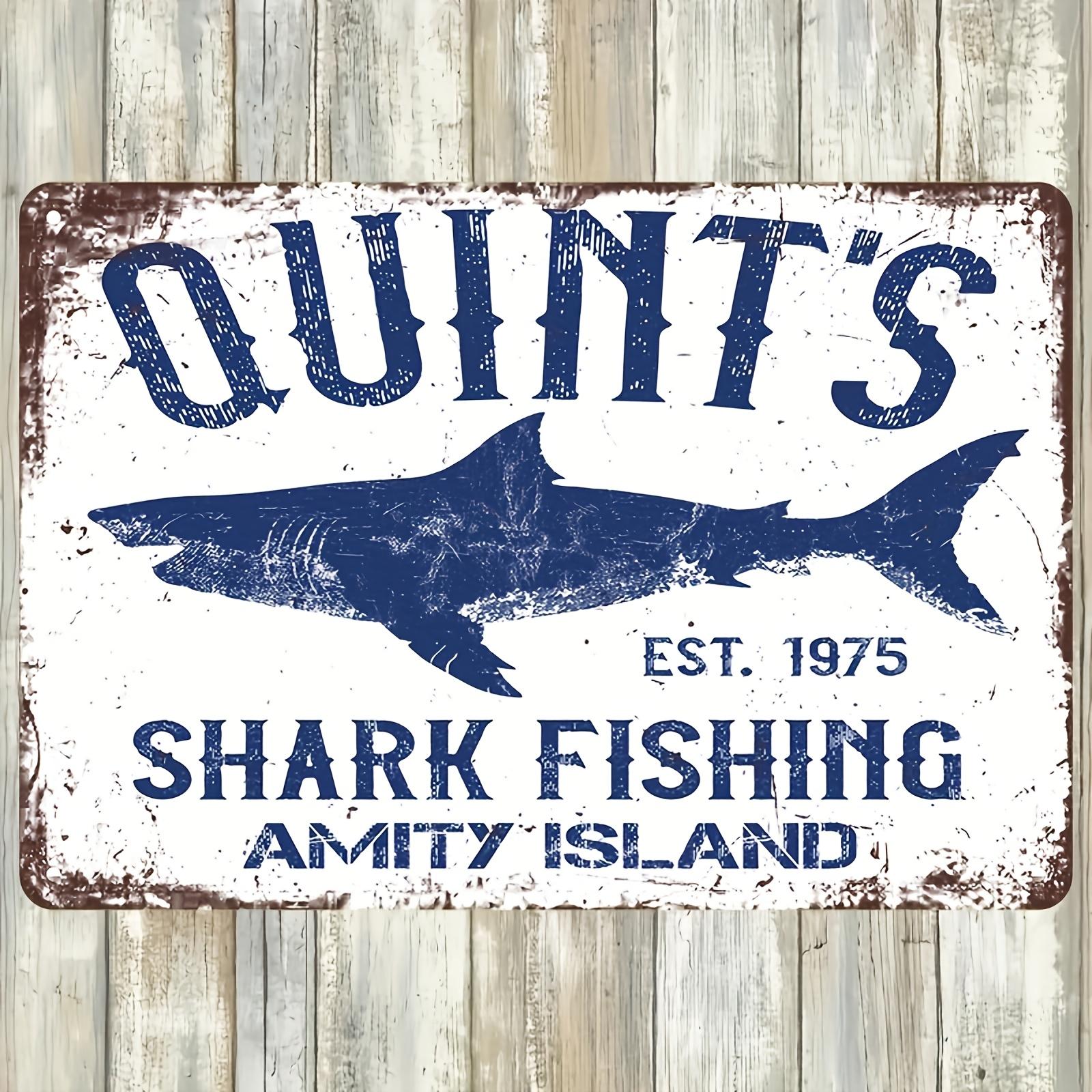

1pc Quints Shark Fishing Vintage 8x12 Inch Aluminum Sign - Retro Fishing Theme Wall Art for Home Bar Decor 20x30cm（7.8x11.8inch）
