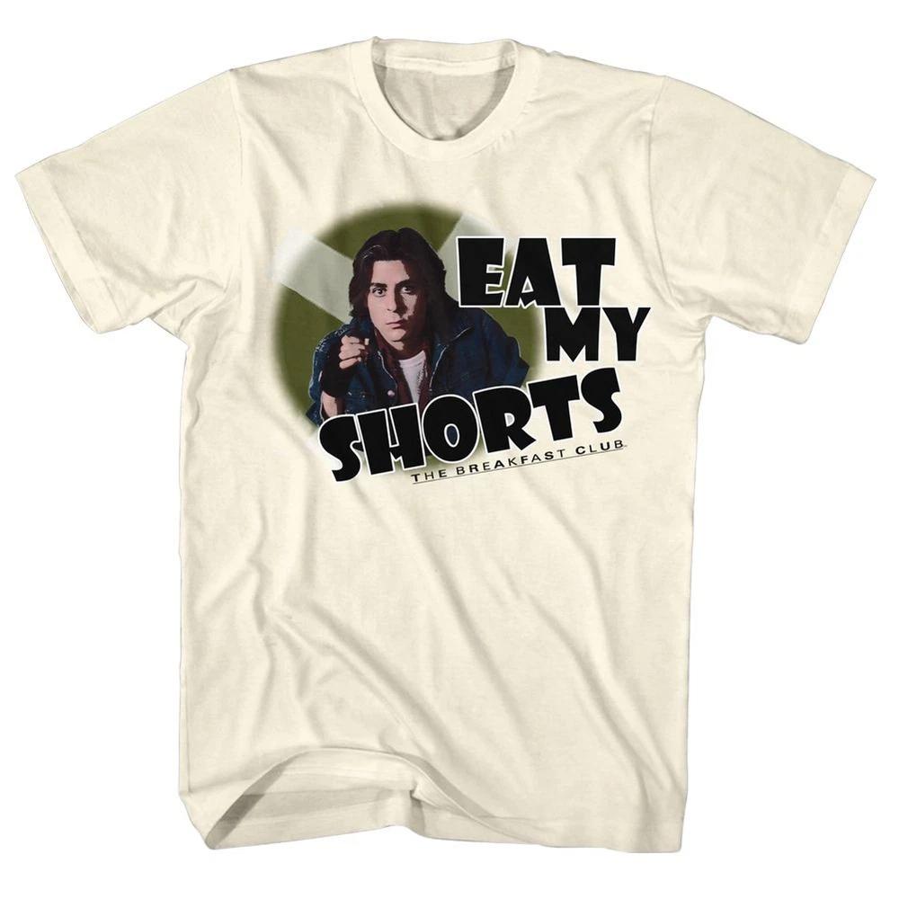 Breakfast Club Eat My Shorts Tshirt S