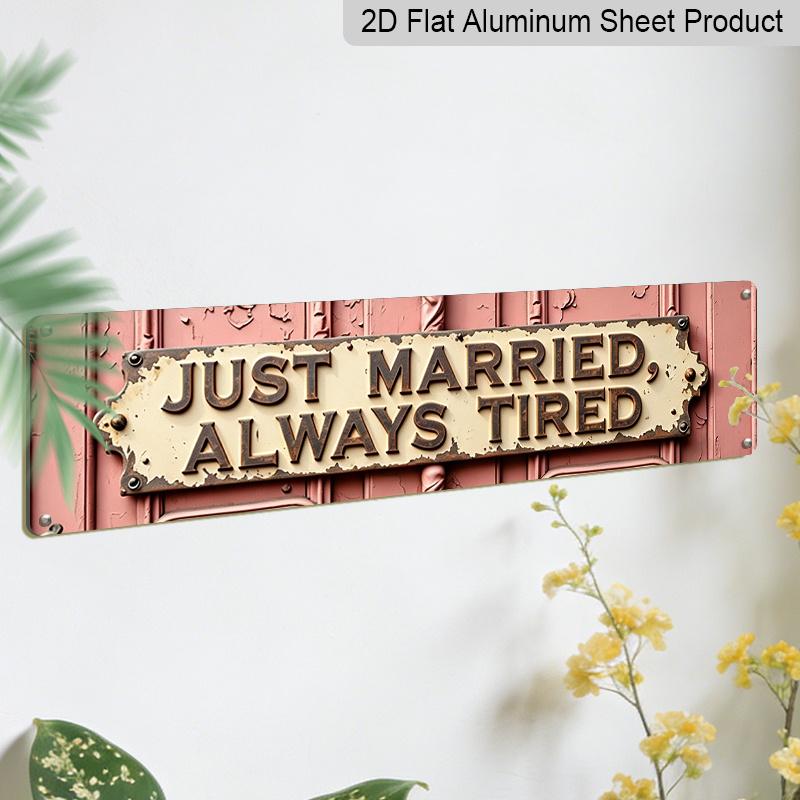 2D Flat Vintage-style Signboard Wedding-themed Aluminium Decorative Sign Featuring Distressed Lettering Suitable for Home Cafes and Special