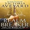 Realm Breaker by Victoria Aveyard Paperback Book 9781409193975