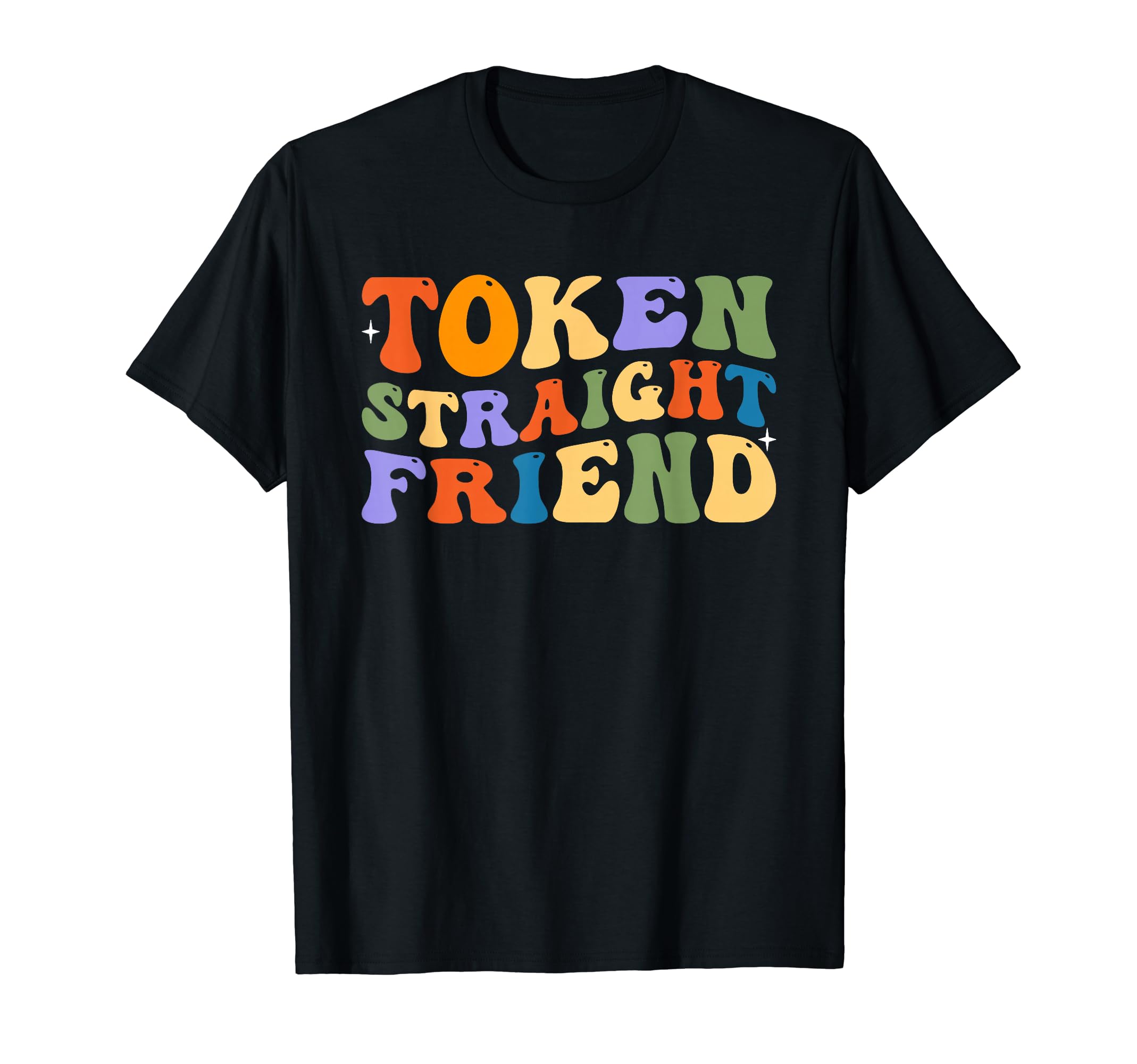 

Token Straight Friend Shirt Gay Pride Rainbow Equality T-Shirt чорний