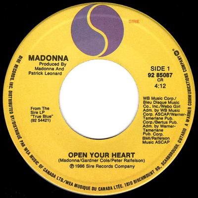 7inch Record MADONNA  Open Your Heart 9285087 Sire 1986 Canada Dance  Electronica Used