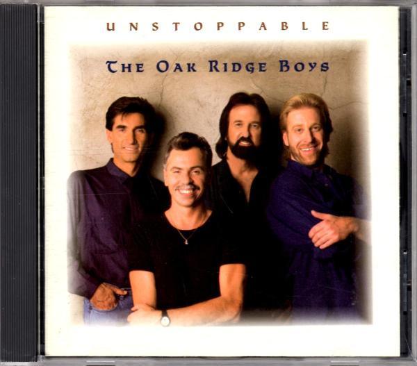 

CD OAK RIDGE BOYS Unstoppable 30232R RCA 1991 US CountryFolk Used