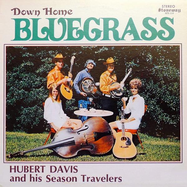 

Виниловая пластинка HUBERT DAVIS SEASON TRAVELERS Down Home Bluegrass STY115 STONEWAY 1971 США КантриФолк Б/у