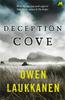 Deception Cove de Owen Laukkanen Libro de Bolsillo 9781529309201