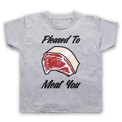 Pleased To Meat You Funny Slogan Comedy Joke Pun Kids Childs T-Shirt
