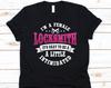 I'm A Female Locksmith It's Okay To Be A Little Intimidated Shirt, Gift For Locksmiths, Locksmith Design, Keys Graphic, Lock Repairer Tee