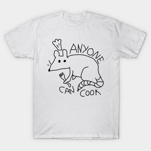 Anyone Can Cook Ratatouille Tshirt Unisex4