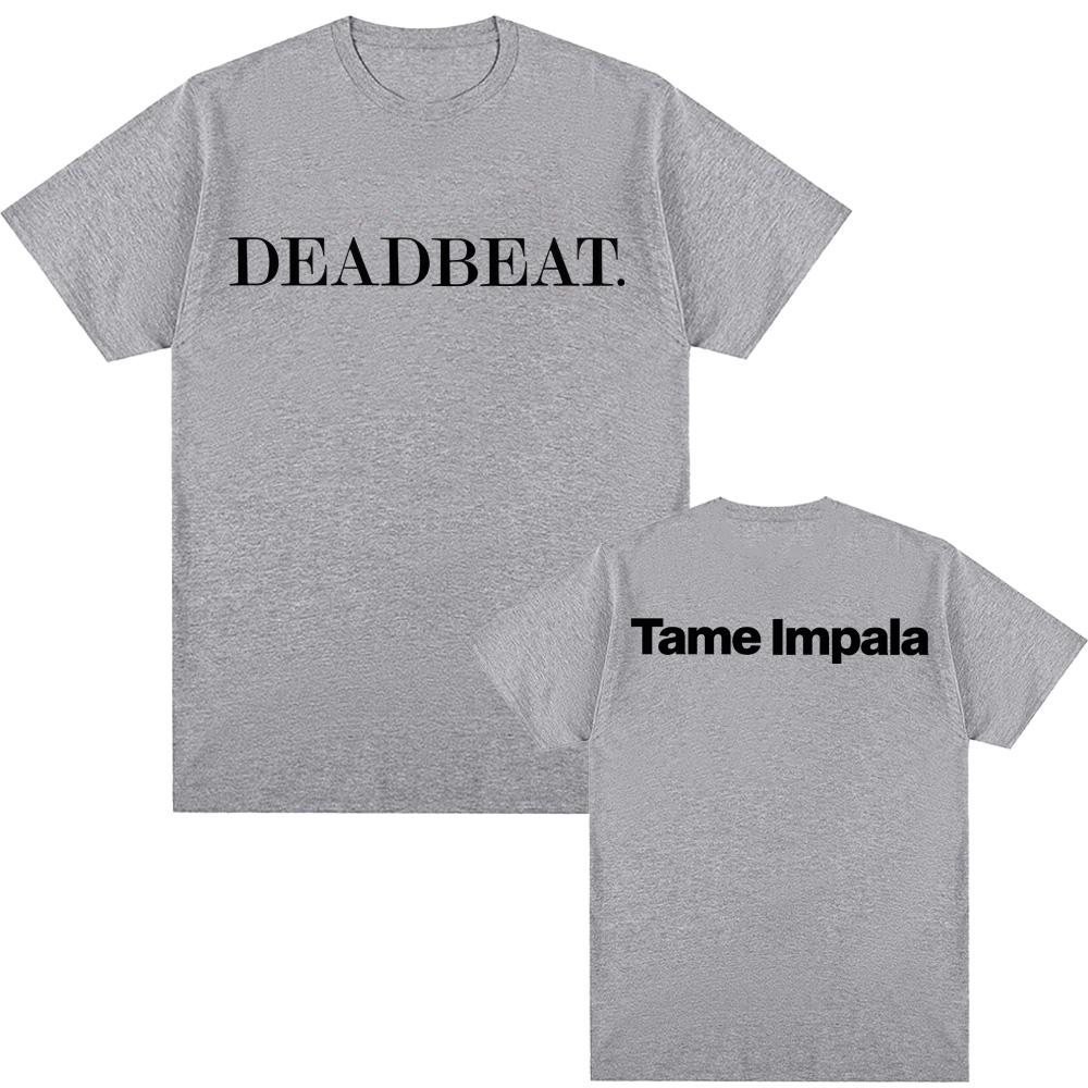 Tame Impala - Koszulka Deadbeat Krótki Rękaw 100% Bawełna Letni T-shirt Styl Piosenkarza Dekolt O Odzież Wysokiej Jakości Topy