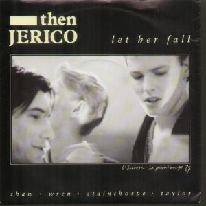 

7inch Record THEN JERICO Let Her Fall LON97 LONDON 1986 UK Rock Used