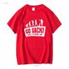 Human Evolution Go Back Funny Humor T Shirt Sizes S to 5XL vintage Washed Breathable graphic Top For Everyday Wear streetwear