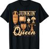 Junkin Queen Junking Antique Junk & Thrift T-Shirt