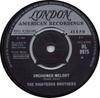 7inch Record RIGHTEOUS BROTHERS - Unchained Melody HL9975 London Records 1965 UK Pop Used