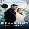 Bridgerton The Duke and I Bridgertons Book 1 by Julia Quinn Paperback Book 9780349429212