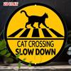 D Flat D Flat Pc Slow Down Round Aluminum Sign Cat Silhouette Metal Tin Sign Traffic Safety XRound Aluminum Sign
