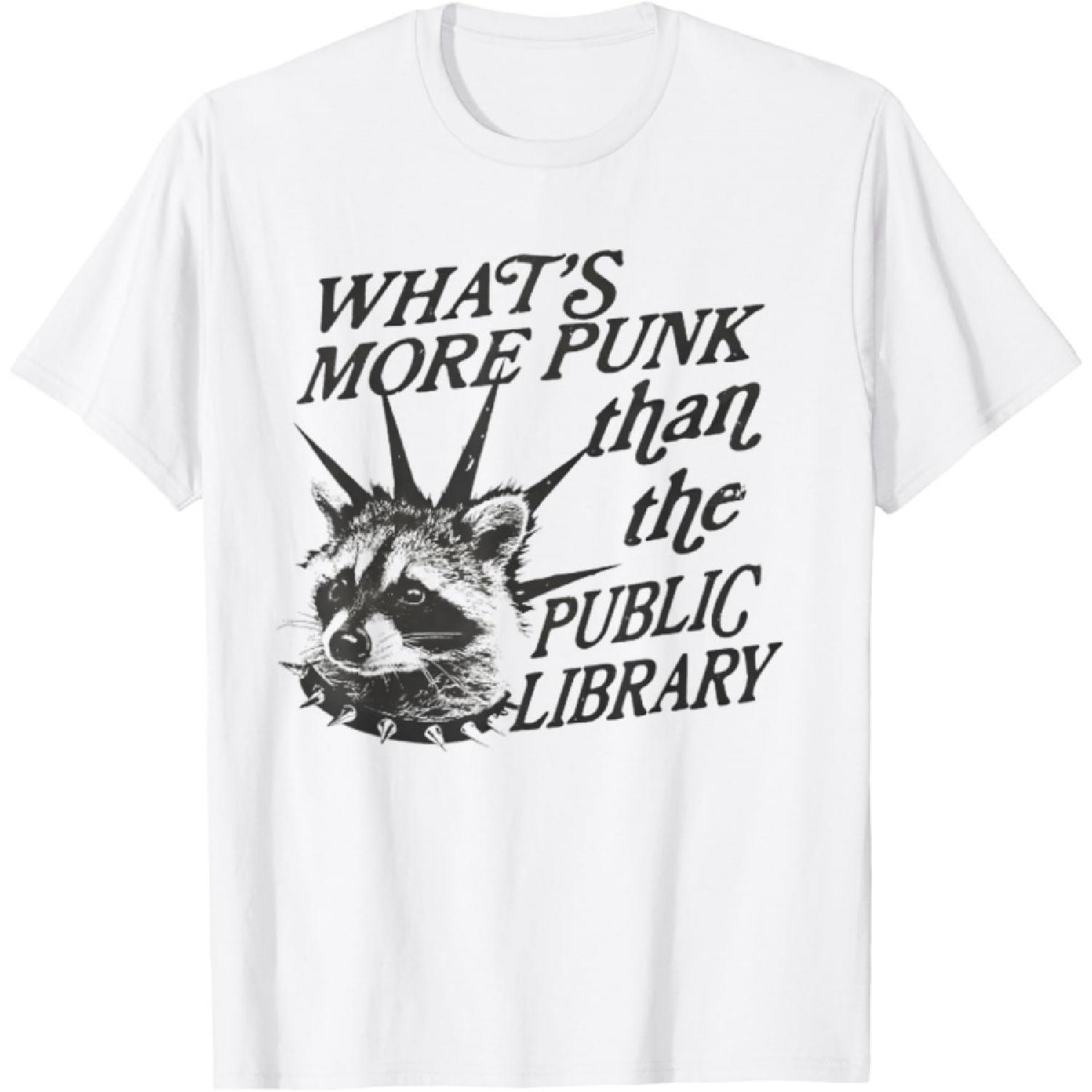Whats More Punk Than Public Library Support Public Libraries T-Shirt XXXXXL белый