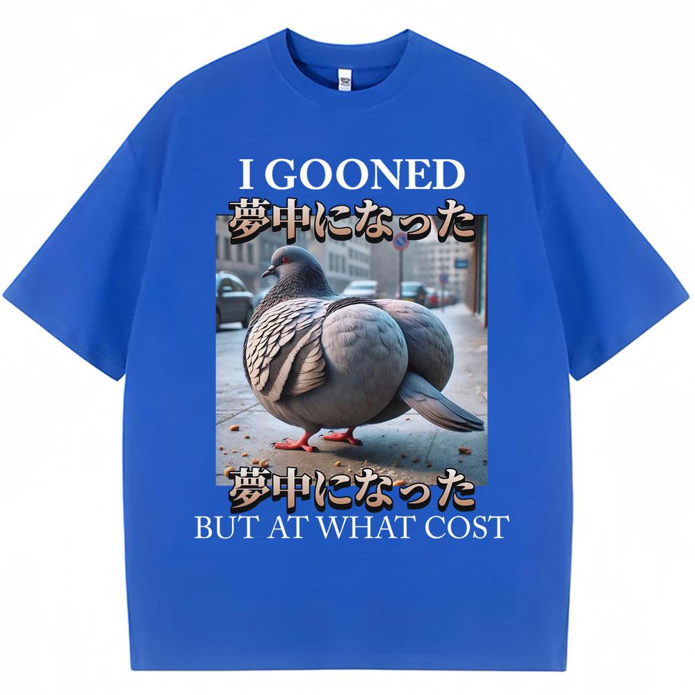 J'ai Gooné Mais À Quel Prix Pigeon Drôle Meme T-shirts Hommes Femmes Mode T-shirt à Col Rond Coton Manches Courtes Surdimensionné Cadeaux