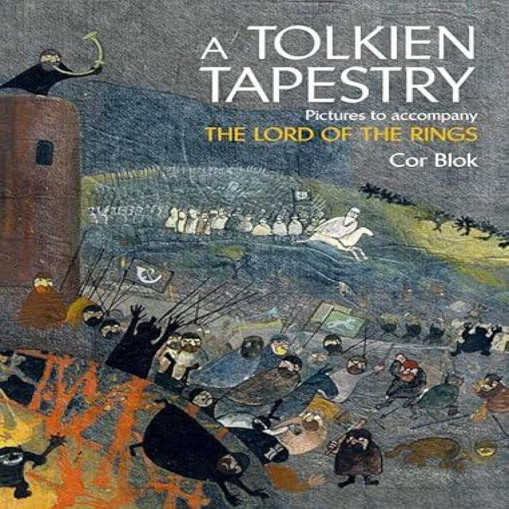 A Tolkien Tapestry by Cor Blok Hardback Book 9780007437986