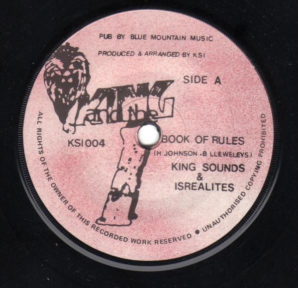 

7inch Record KING SOUNDS THE ISRAELITES Book Of Rules KSI004 King And The I 1985 UK Reggae Ska Dub Used