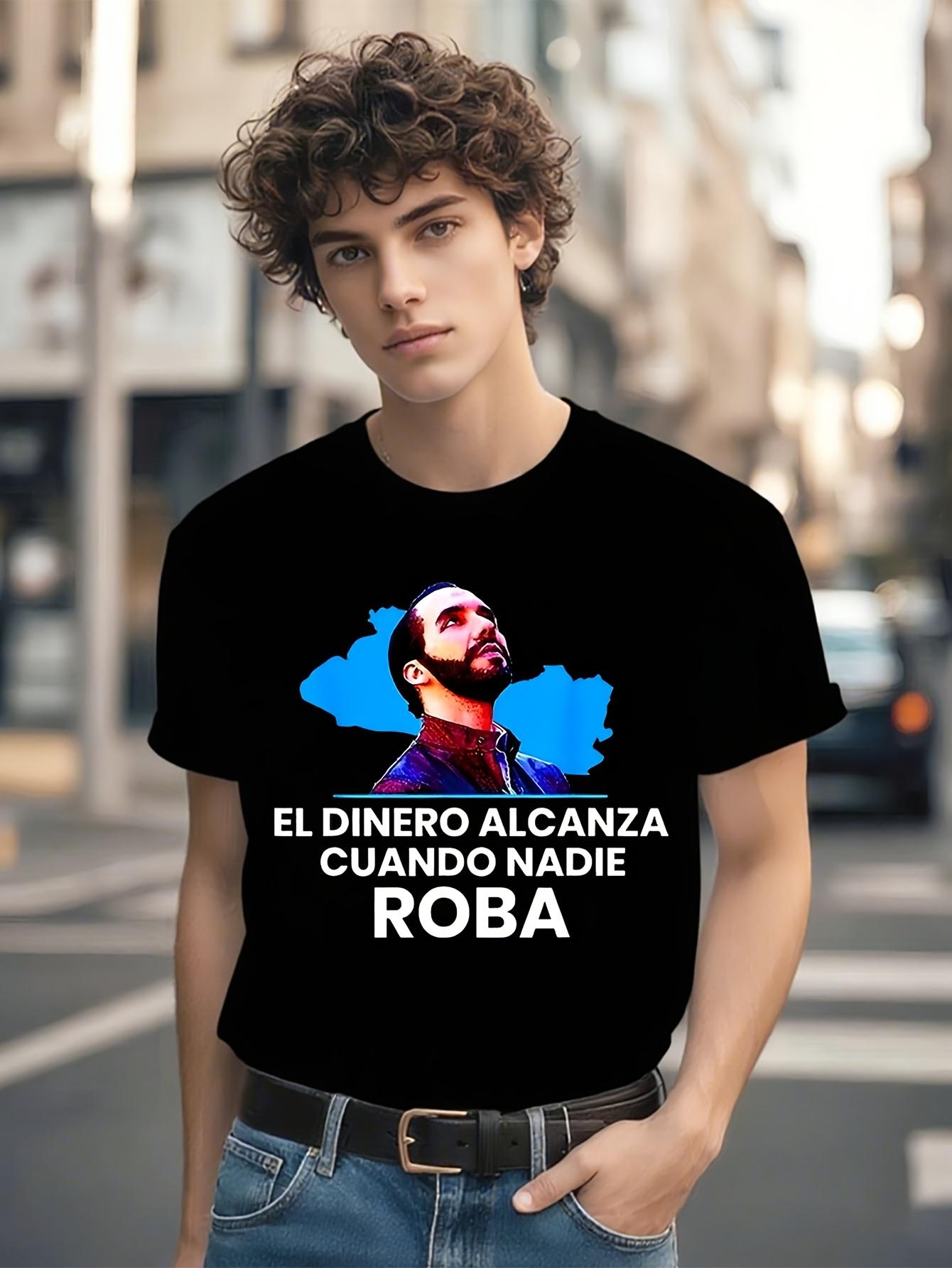 Political Statement - Money Wins When No One Steals Nayib Bukele Support Shirt T-shirt XXXXL