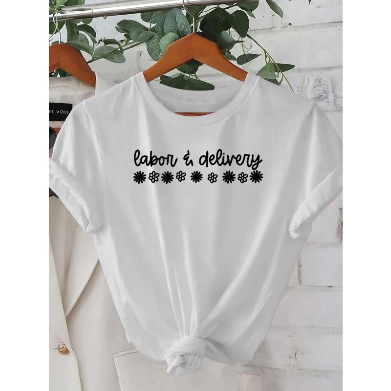 

Women S Casual Labor & Delivery Graphic T-Shirt - Short Sleeve, Round Neck, Lightweight & Breathable for Spring & Summer, Ladies T Shirts S белый