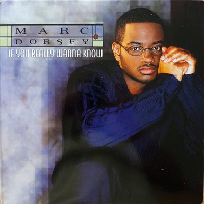 12inch Record MARC DORSEY - If You Really Wanna Know 01241425831 Jive 1999 US Rap & Hip-Hop/R&B Used