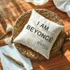 Humorous Throw Pillow Covers 'I AM Beyonce ALWAYS'Gag Gifts Decorative Pillowcases 18 x 18 Inch for Couch Sofa (Beyonce)
