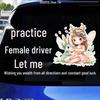 Prosperity Wishes Creative Warning Sticker: New Female Driver Car Rear Window Decoration