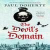 The Devils Domain by Paul Doherty Paperback Book 9781800328723