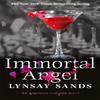Immortal Angel by Lynsay Sands Paperback Book 9781473230521