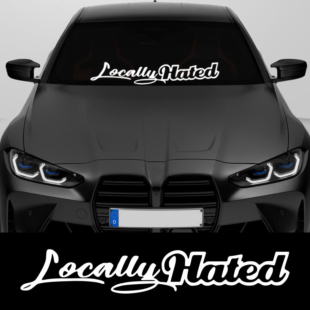 Locally Hated Car Front and Rear Windshield Sticker Auto Window PVC Waterproof Decoration Vinyl Decals Universal Accessories